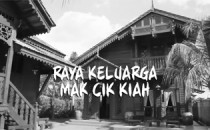 Raya Keluarga Makcik Kiah